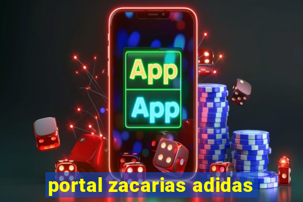 portal zacarias adidas